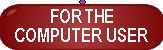 For The Computer User - Computer Vision Syndrome