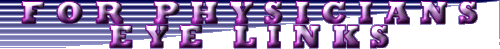 For Physicians - Eye Links